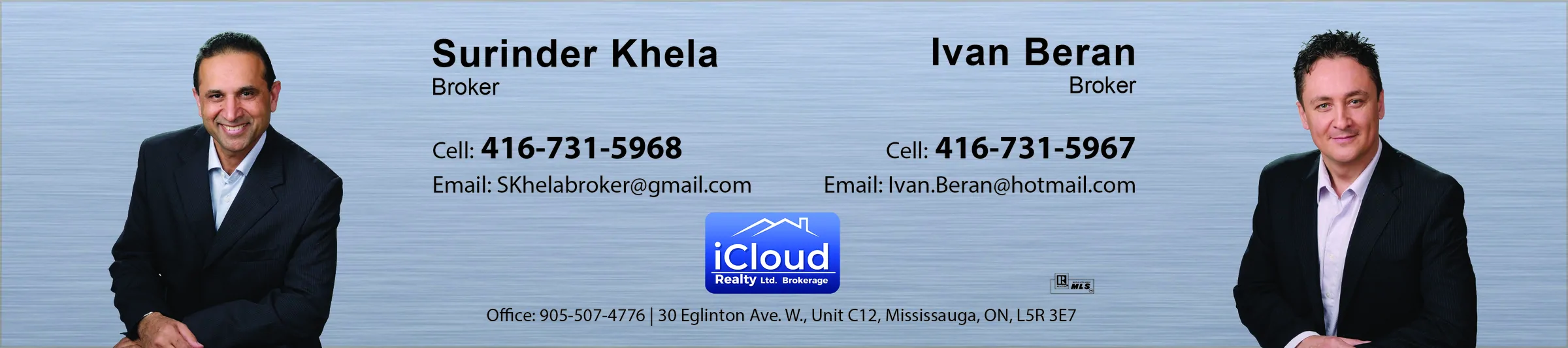 Surinder Khela and Ivan Beran, iCloud Realty Ltd., Brokerage