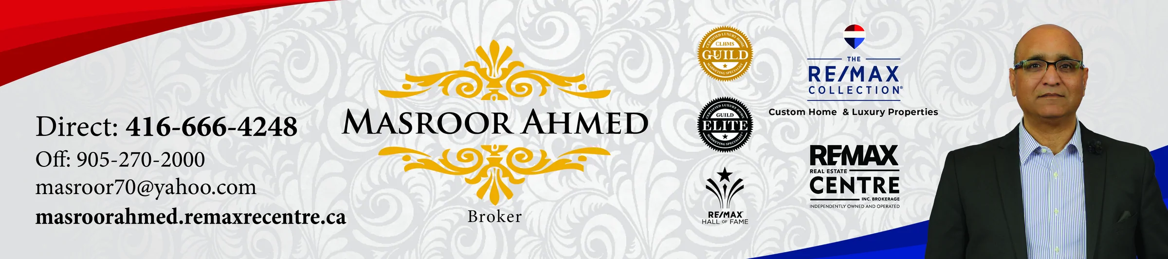 Masroor Ahmed, RE/MAX REAL ESTATE CENTRE INC, Brokerage