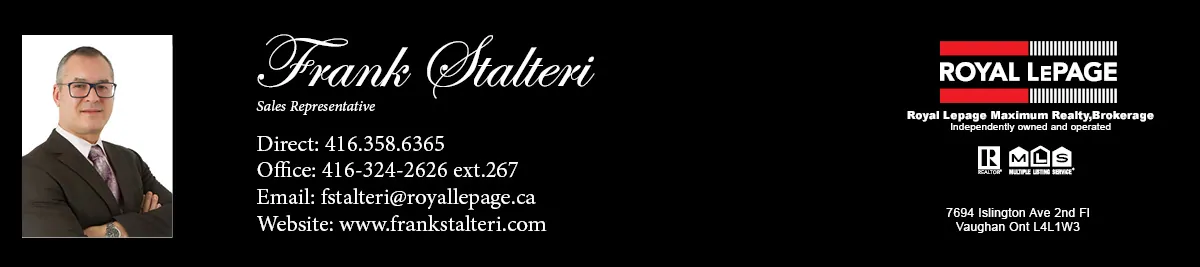 Frank Stalteri, Royal Lepage Maximum Realty, Brokerage